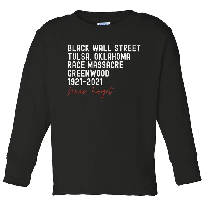 Black Wall Street. Tulsa Race Massacre Centennial. Greenwood Toddler Long Sleeve Shirt