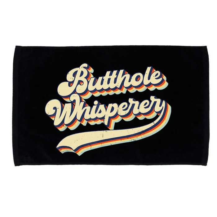 Butthole Whisperer Sarcastic Jokes Retro Funny Microfiber Hand Towel