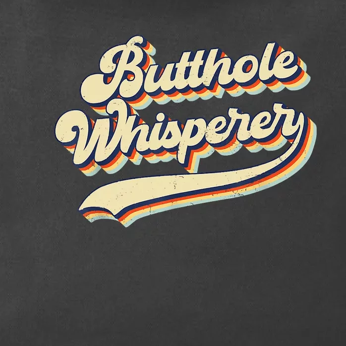 Butthole Whisperer Sarcastic Jokes Retro Funny Zip Tote Bag