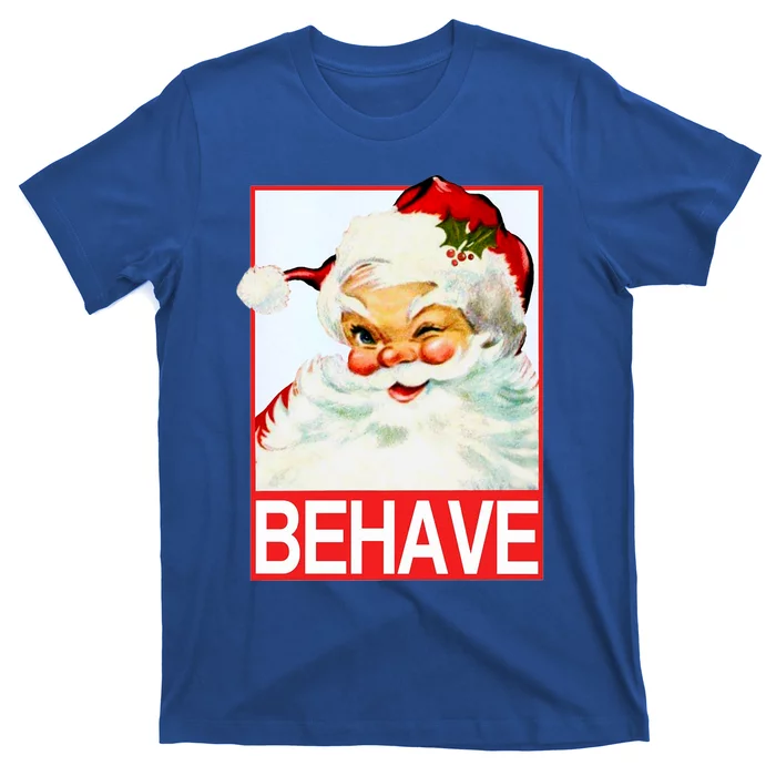 Behave Winking Santa Claus Gift T-Shirt