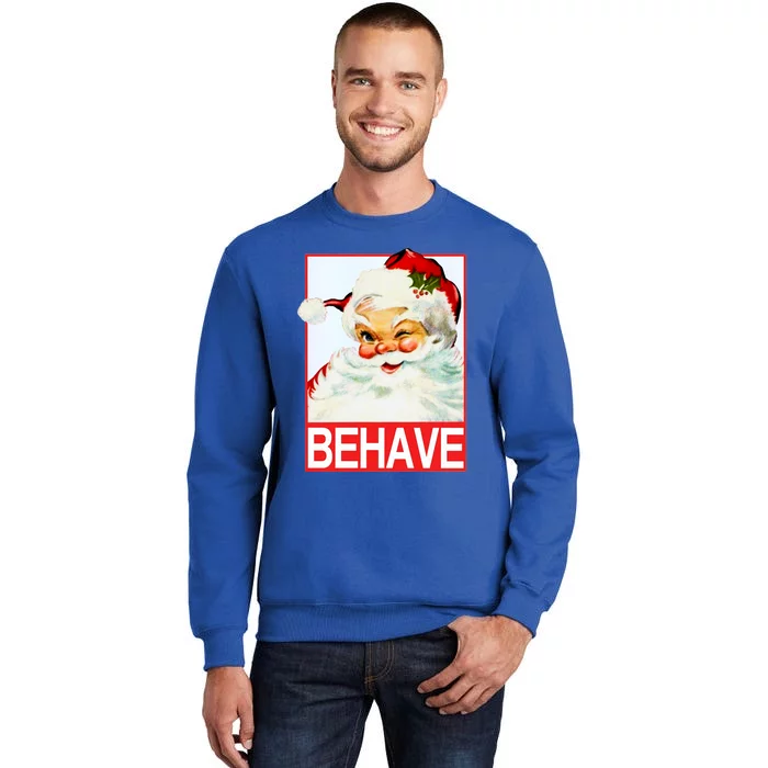 Behave Winking Santa Claus Gift Tall Sweatshirt