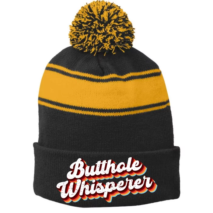 Butthole Whisperer Sarcastic Jokes Retro Funny Stripe Pom Pom Beanie