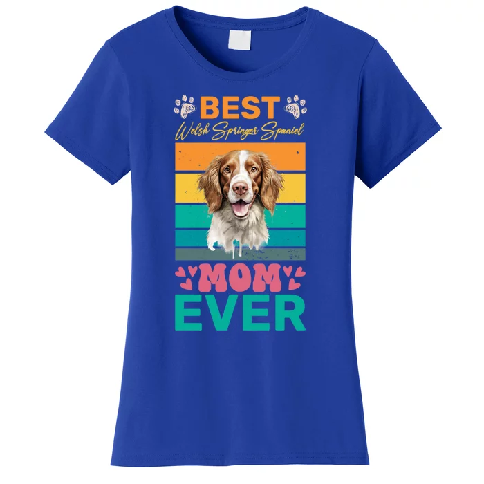 Best Welsh Springer Spaniel Mom Ever Dog Lover Mom Cool Gift Women's T-Shirt