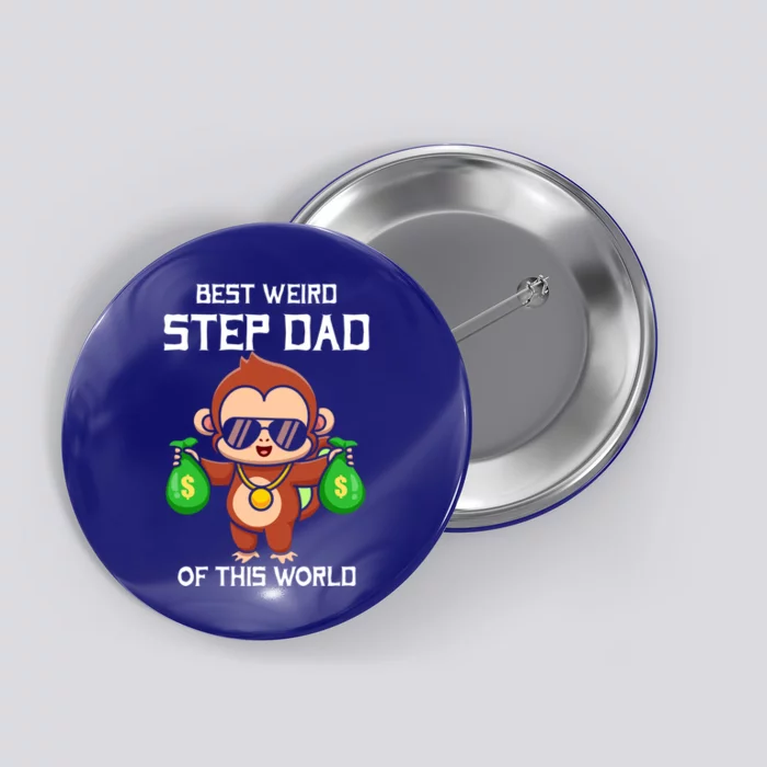 Best Weird Step Dad Out Of This World Proud Fathers Humor Cute Gift Button