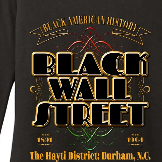 Black Wall Street The Hayti District: Durham N C Meaningful Gift Womens CVC Long Sleeve Shirt