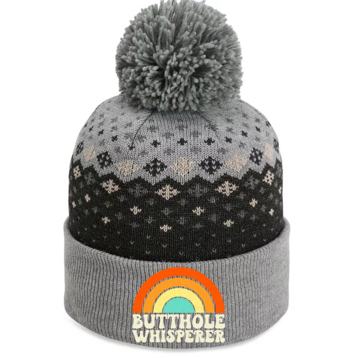 Butthole Whisperer Sarcastic Jokes Retro Groovy Rainbow The Baniff Cuffed Pom Beanie