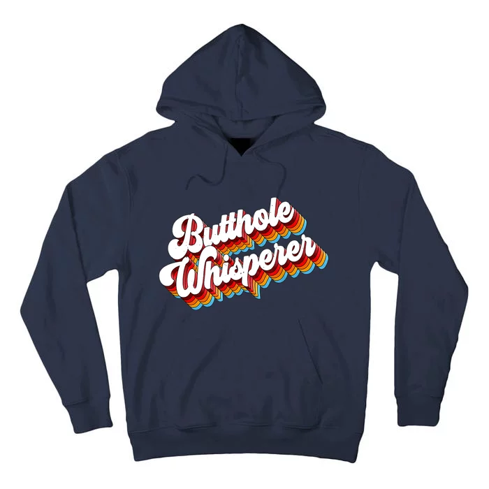 Butthole Whisperer Sarcastic Jokes Retro Tall Hoodie