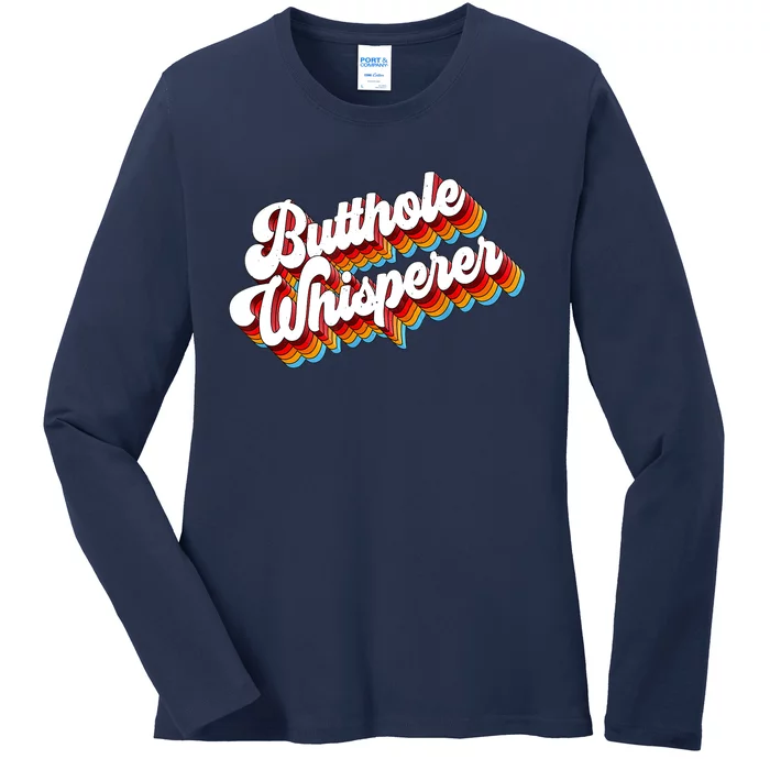 Butthole Whisperer Sarcastic Jokes Retro Ladies Long Sleeve Shirt