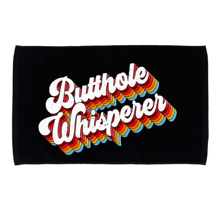 Butthole Whisperer Sarcastic Jokes Retro Microfiber Hand Towel