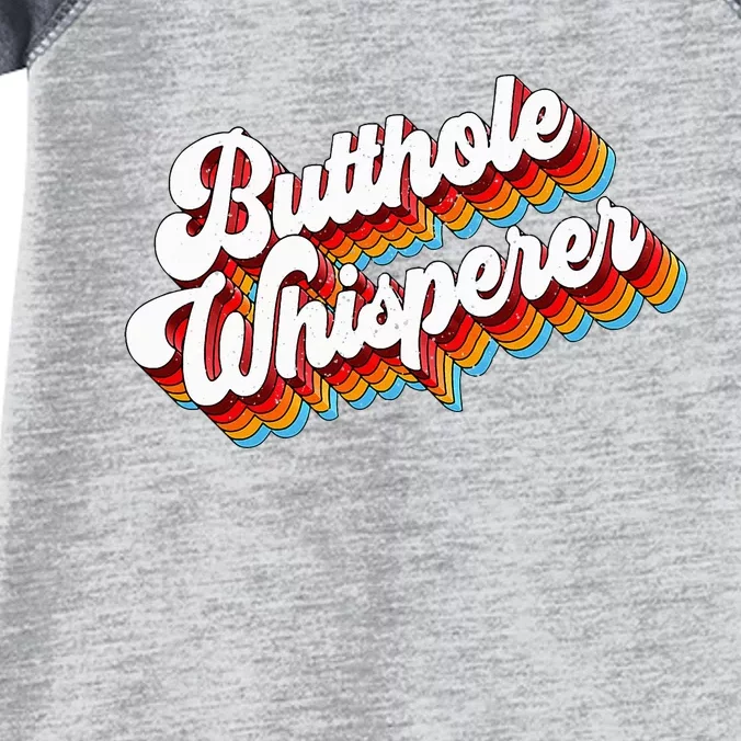 Butthole Whisperer Sarcastic Jokes Retro Infant Baby Jersey Bodysuit