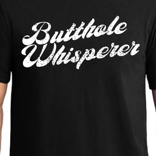 Butthole Whisperer Sarcastic Jokes Retro Funny Pajama Set