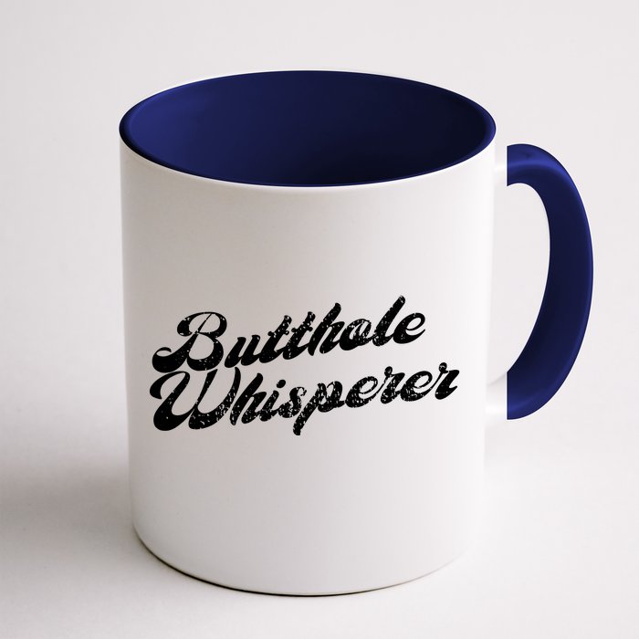 Butthole Whisperer Sarcastic Jokes Retro Funny Front & Back Coffee Mug