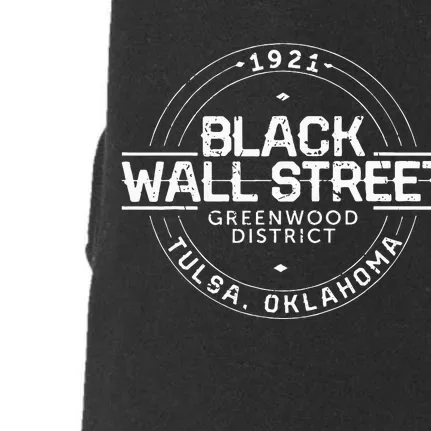 Black Wall Street Greenwood District Tulsa Oklahoma 1921 Doggie 3-End Fleece Hoodie