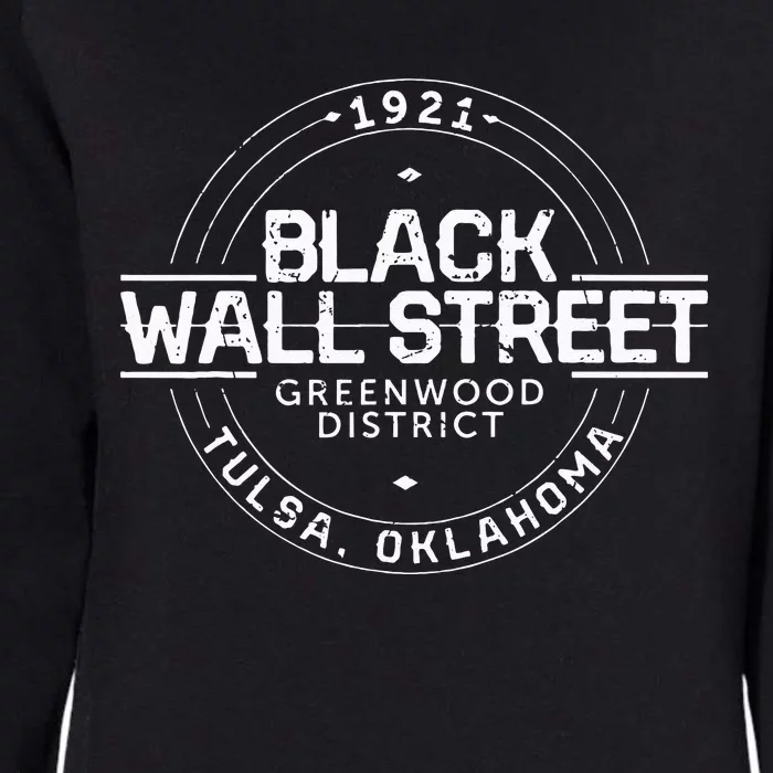 Black Wall Street Greenwood District Tulsa Oklahoma 1921 Womens California Wash Sweatshirt