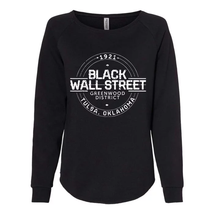 Black Wall Street Greenwood District Tulsa Oklahoma 1921 Womens California Wash Sweatshirt