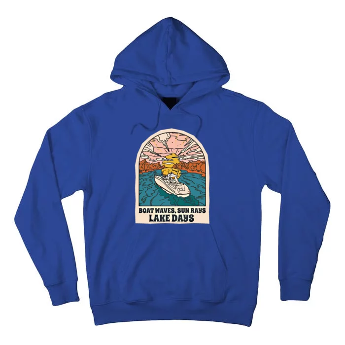 Boat Waves Sun Rays Lake Days Meaningful Gift Tall Hoodie