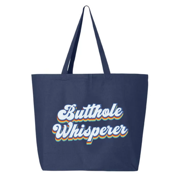 Butthole Whisperer Sarcastic Jokes Retro Funny Sarcastic 25L Jumbo Tote