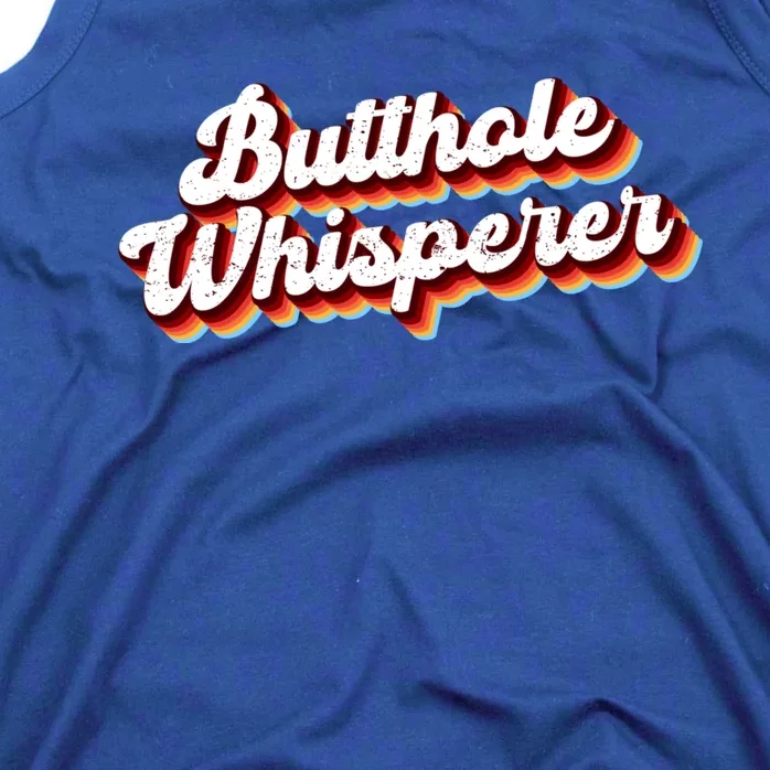 Butthole Whisperer Sarcastic Jokes Retro Funny Tank Top