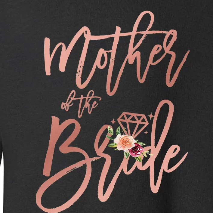 Bridal Wedding Shower Gift Mom Mother of the Bride Floral Toddler Sweatshirt