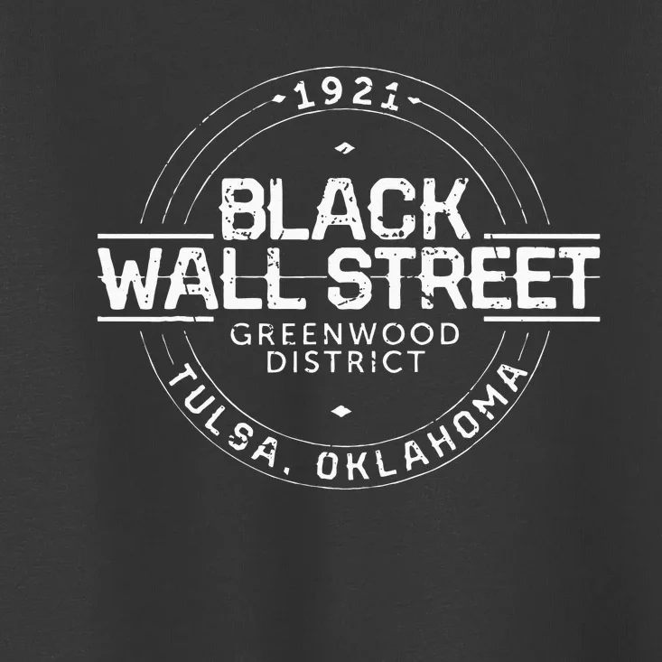 Black Wall Street Greenwood District Tulsa Oklahoma 1921 Toddler T-Shirt