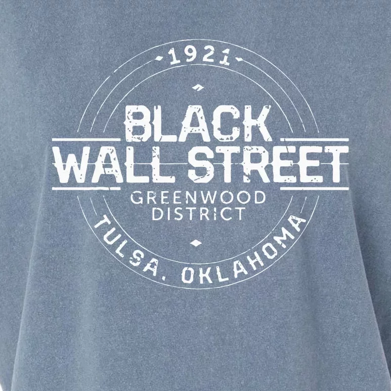 Black Wall Street Greenwood District Tulsa Oklahoma 1921 Garment-Dyed Women's Muscle Tee