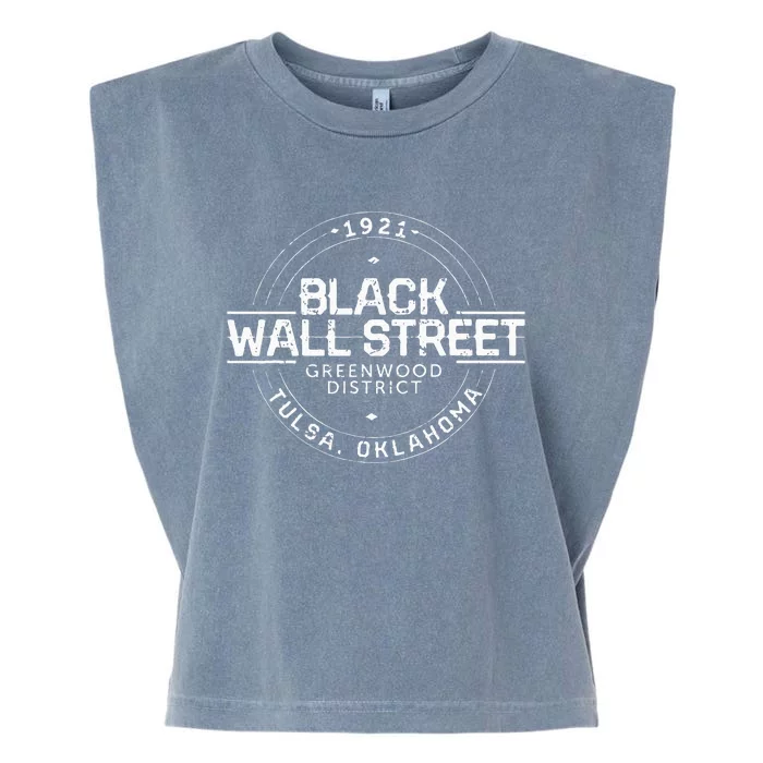 Black Wall Street Greenwood District Tulsa Oklahoma 1921 Garment-Dyed Women's Muscle Tee