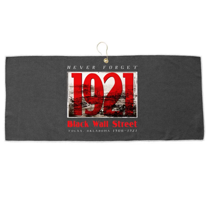 Black Wall Street 1921 Greenwood Tulsa Black History Large Microfiber Waffle Golf Towel