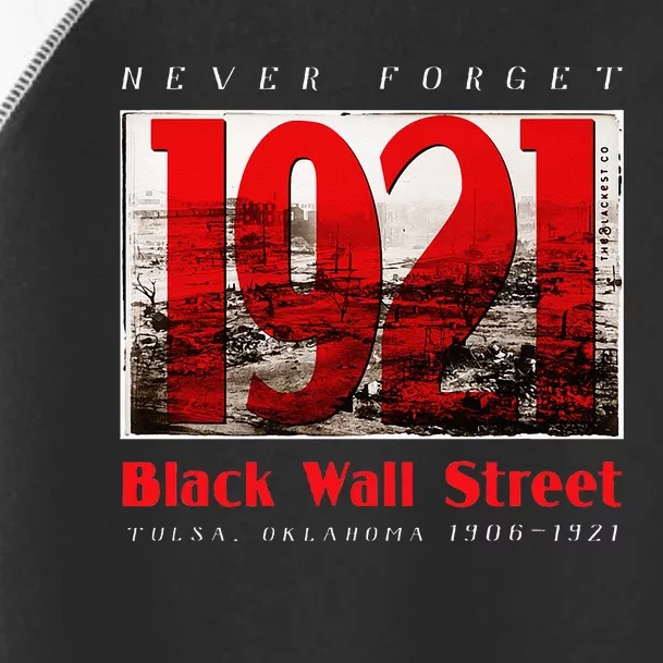 Black Wall Street 1921 Greenwood Tulsa Black History Toddler Fine Jersey T-Shirt