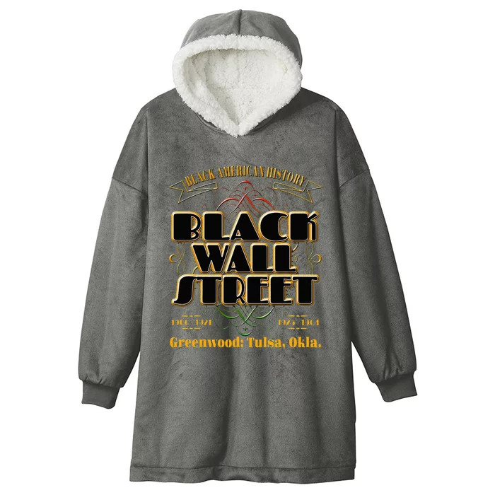 Black Wall Street Greenwood Tulsa Oklahoma Black Wall Street Hooded Wearable Blanket