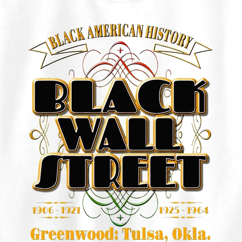 Black Wall Street Greenwood Tulsa Oklahoma Black Wall Street Kids Sweatshirt