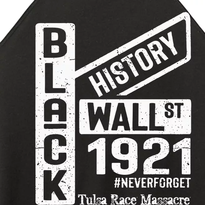 Black Wall Street Black Wealth Tulsa 1921 Race Massacre Women’s Perfect Tri Rocker Tank