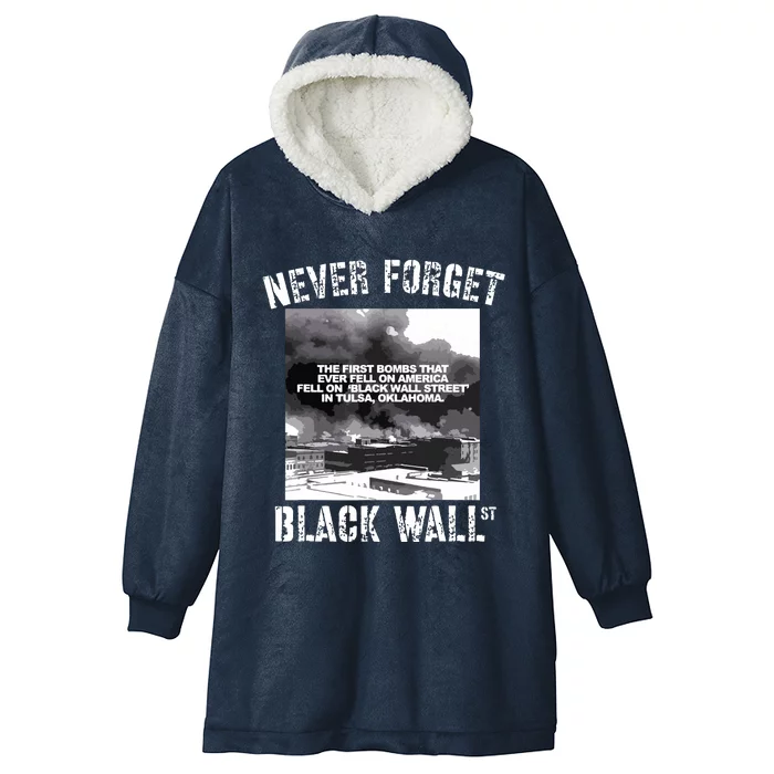 Black Wall Street Never Forget Our History REAL Black Owned Hooded Wearable Blanket