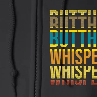 Butthole Whisperer Sarcastic Jokes Retro Funny Jokes Sarcastic Full Zip Hoodie