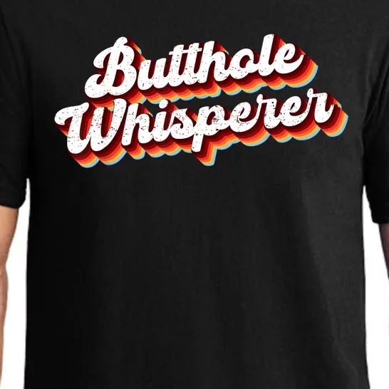 Butthole Whisperer Sarcastic Jokes Retro Funny Gift Pajama Set