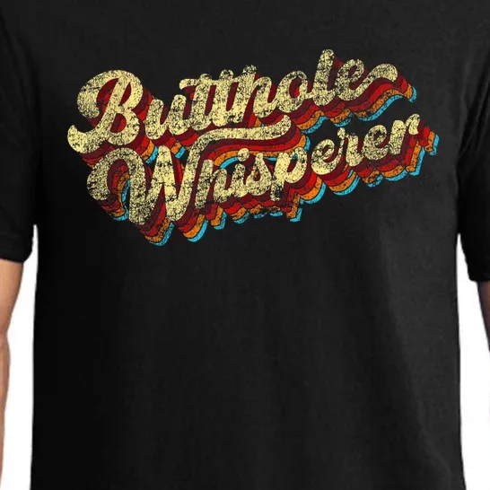 Butthole Whisperer Sarcastic Jokes Retro Funny Present Trending Pajama Set