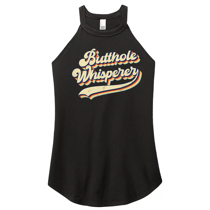 Butthole Whisperer Sarcastic Jokes Retro Vintage Trending Women’s Perfect Tri Rocker Tank