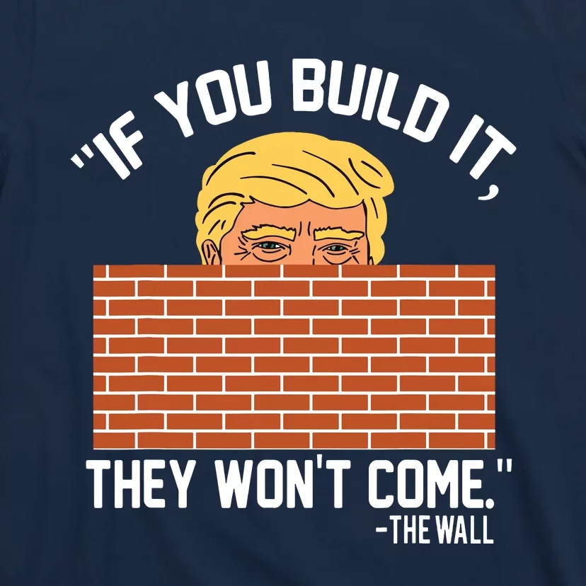 Build Wall Support President Of Usa Trump Gift T-Shirt