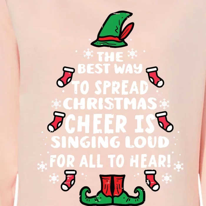 Best Way To Spread Christmas Cheer Funny Xmas Women Womens California Wash Sweatshirt