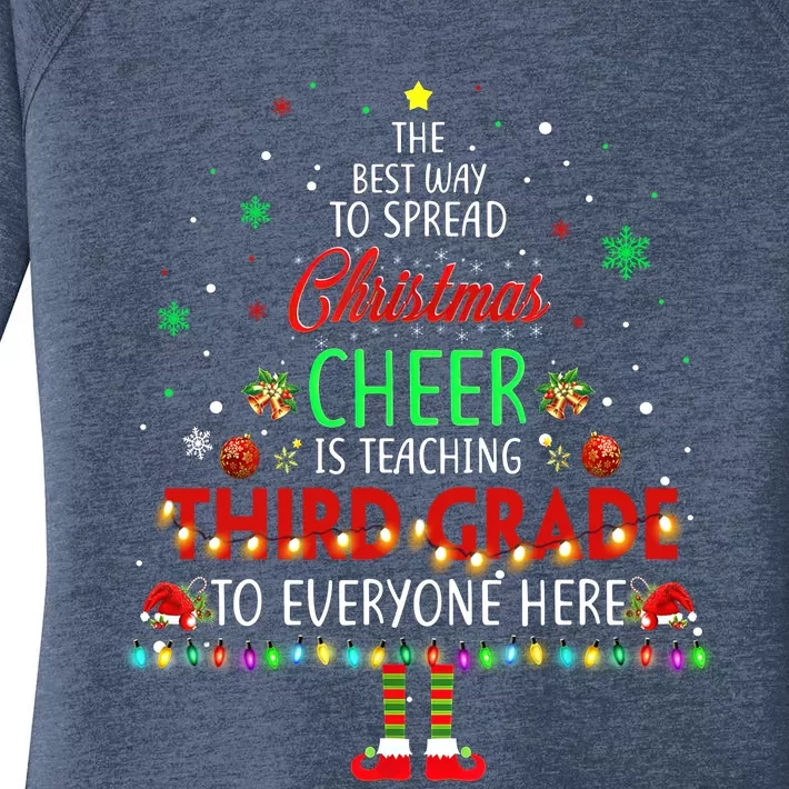 Best Way To Spread Christmas Cheer Is Teaching Third Grade Funny Gift Women's Perfect Tri Tunic Long Sleeve Shirt