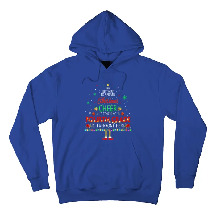 Best Way To Spread Christmas Cheer Is Teaching Fourth Grade Cute Gift Hoodie