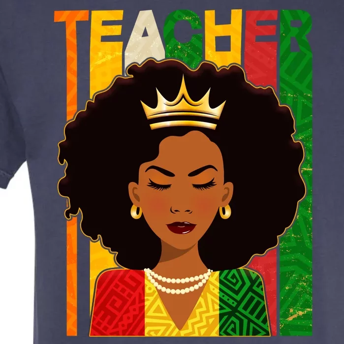 Black Woman Teacher African Black American History Garment-Dyed Heavyweight T-Shirt