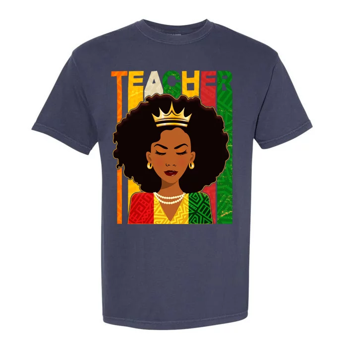 Black Woman Teacher African Black American History Garment-Dyed Heavyweight T-Shirt