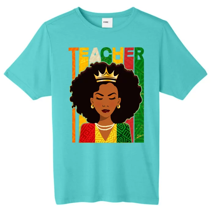 Black Woman Teacher African Black American History ChromaSoft Performance T-Shirt