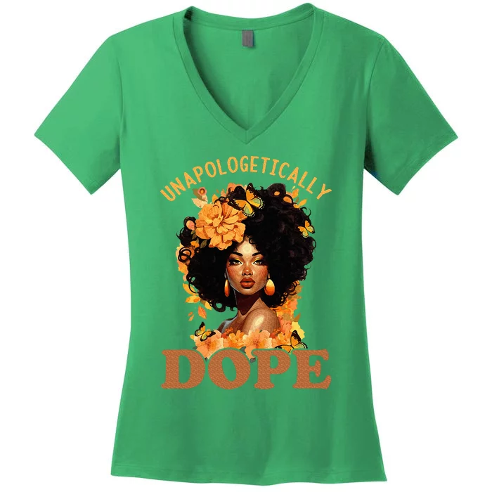 Black Women Unapologetically Dope Juneteenth Black History Women's V-Neck T-Shirt