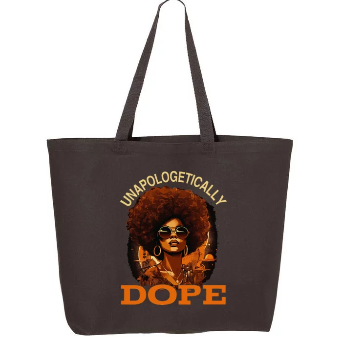 Black Women Unapologetically Dope Juneteenth Black History 25L Jumbo Tote