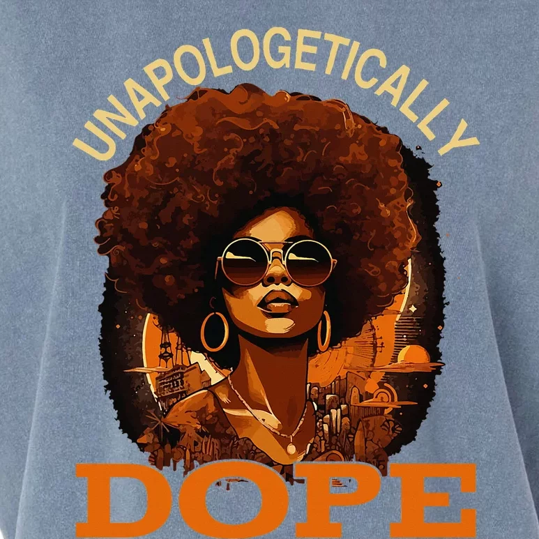 Black Women Unapologetically Dope Juneteenth Black History Garment-Dyed Women's Muscle Tee