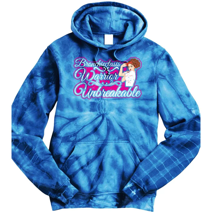 Bronchiectasis Warrior Unbreakable Awareness Gift Tie Dye Hoodie