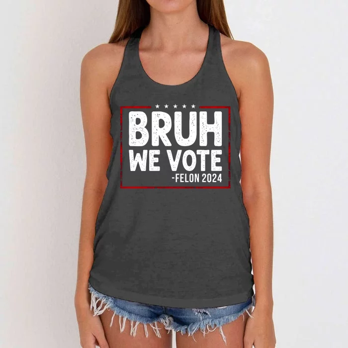 Bruh We Vote Felon 2024 Women's Knotted Racerback Tank