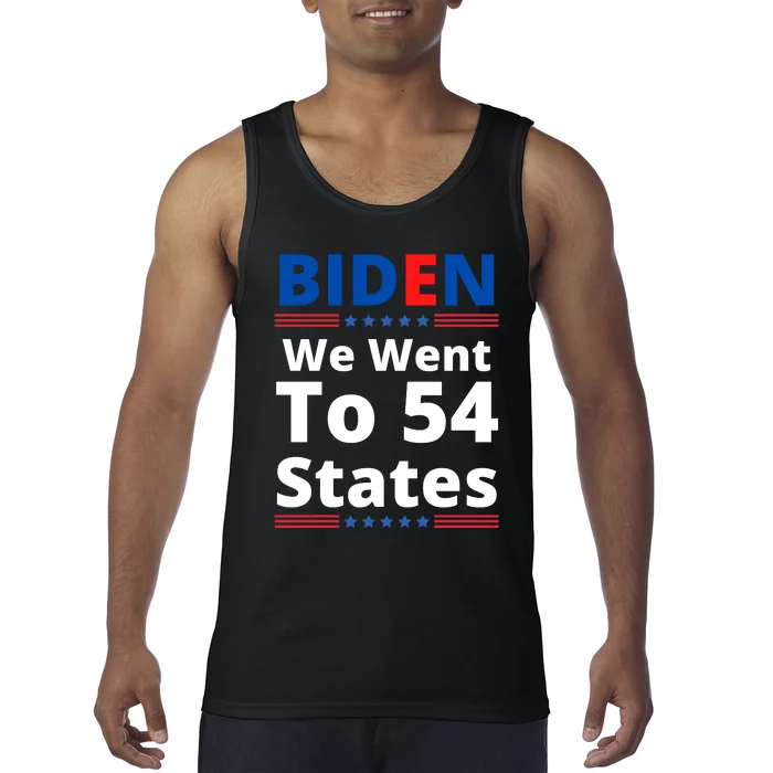 Biden We Went To 54 States Funny Joe Biden Saying Tank Top