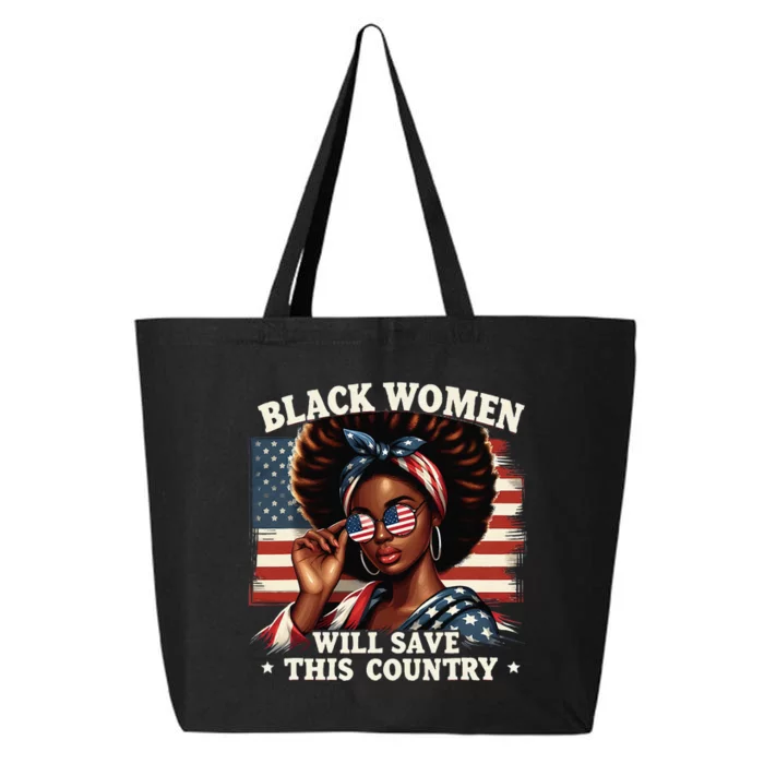 Black Women Will Save This Country LocD Hair Usa Flag 25L Jumbo Tote